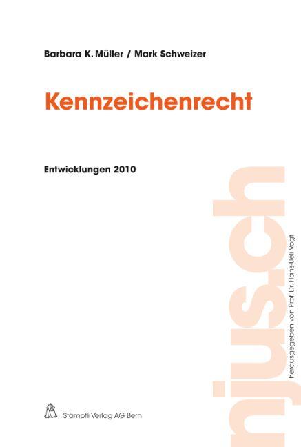 Cover-Bild Kennzeichenrecht, Entwicklungen 2010