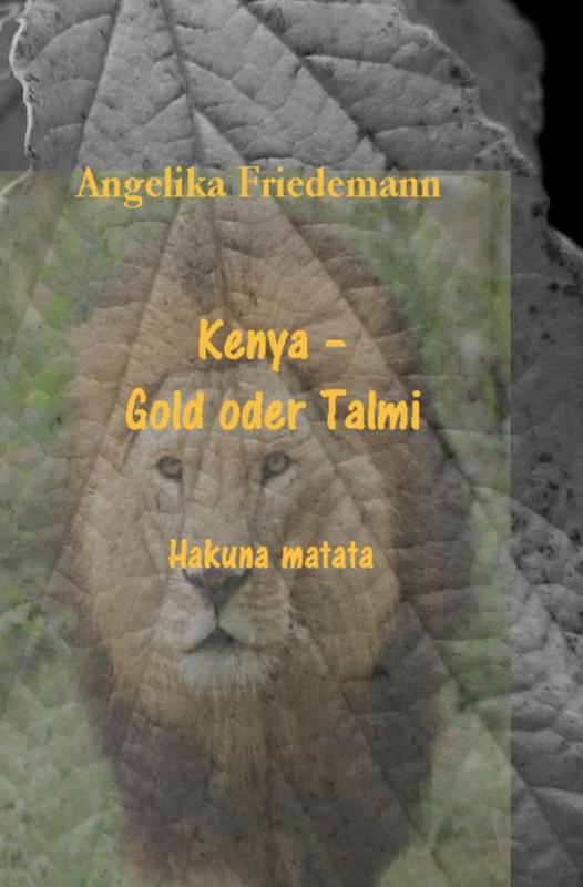 Cover-Bild Kenya - Gold oder Talmi