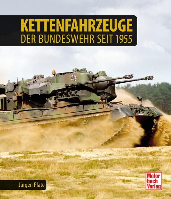 Cover-Bild Kettenfahrzeuge der Bundeswehr seit 1955