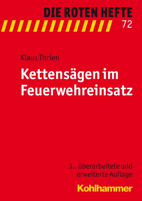 Cover-Bild Kettensägen im Feuerwehreinsatz