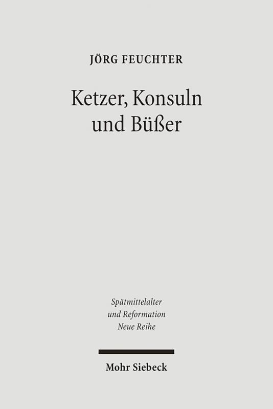 Cover-Bild Ketzer, Konsuln und Büßer