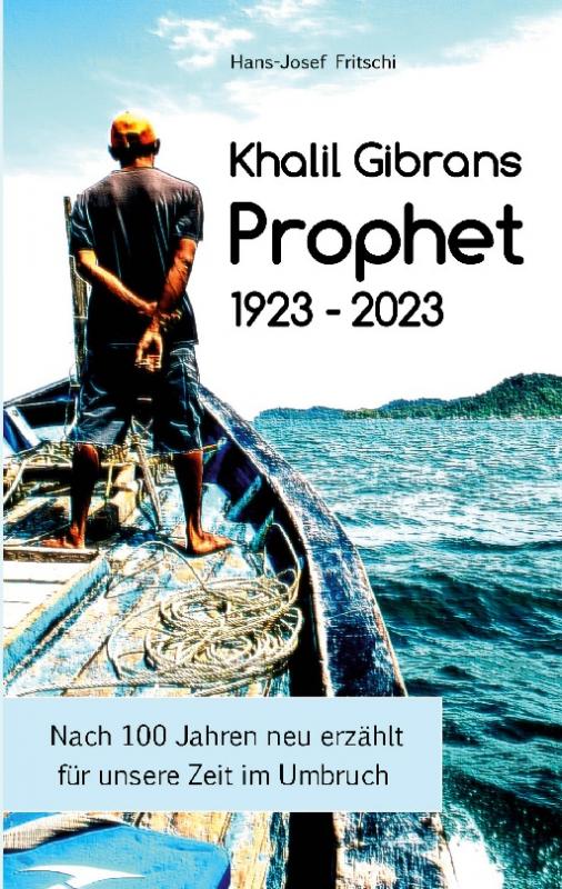 Cover-Bild Khalil Gibrans Prophet 1923-2023