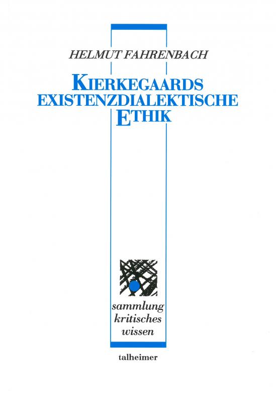 Cover-Bild Kierkegaards existenzdialektische Ethik