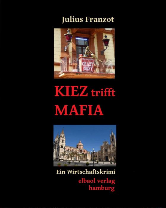 Cover-Bild KIEZ trifft MAFIA