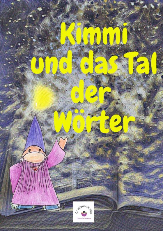 Cover-Bild Kimmi und das Tal der Wörter