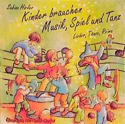 Cover-Bild Kinder brauchen Musik, Spiel und Tanz