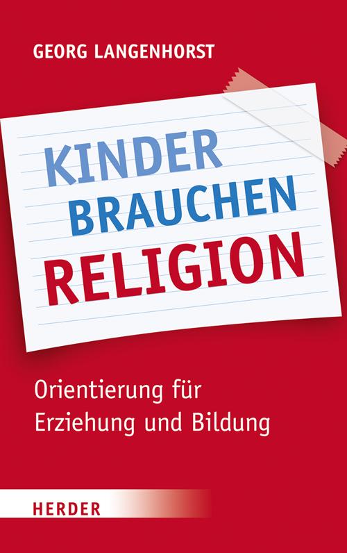 Cover-Bild Kinder brauchen Religion