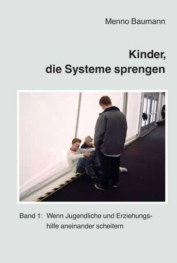 Cover-Bild Kinder, die Systeme sprengen