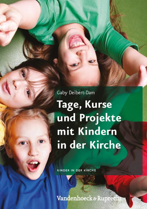 Cover-Bild Kinder in der Kirche, Hierarchie Lfd. Nr. / Tage, Kurse und Projekte mit Kindern in der Kirche