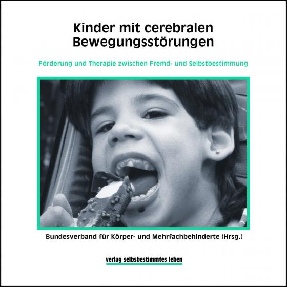 Cover-Bild Kinder mit cerebralen Bewegungsstörungen