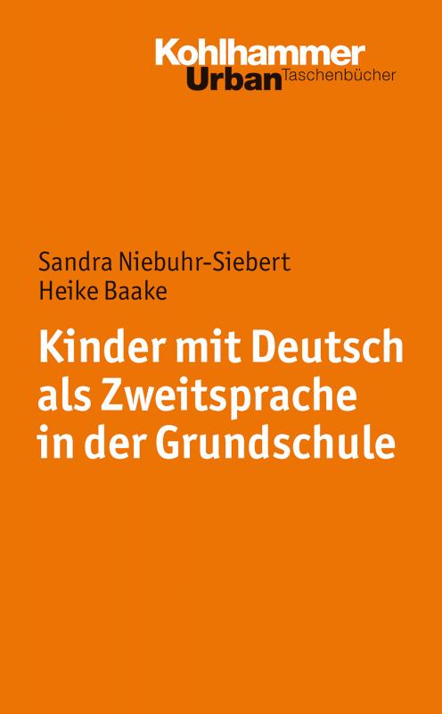 Cover-Bild Kinder mit Deutsch als Zweitsprache in der Grundschule