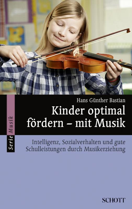 Cover-Bild Kinder optimal fördern – mit Musik