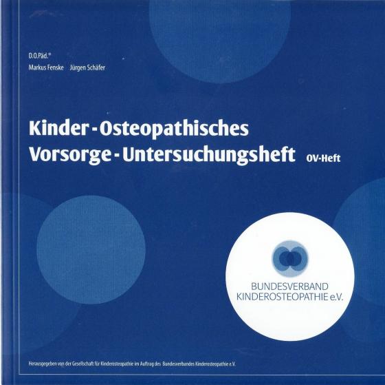 Cover-Bild Kinder-Osteopathisches Vorsorge-Untersuchungsheft