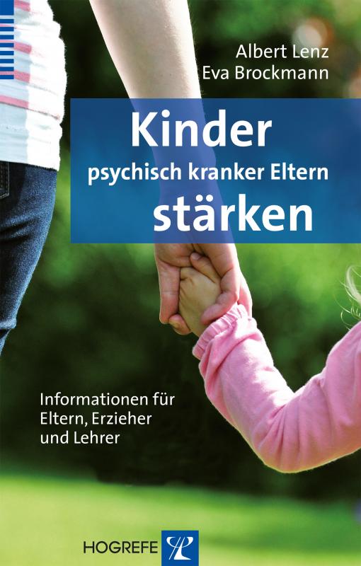 Cover-Bild Kinder psychisch kranker Eltern stärken