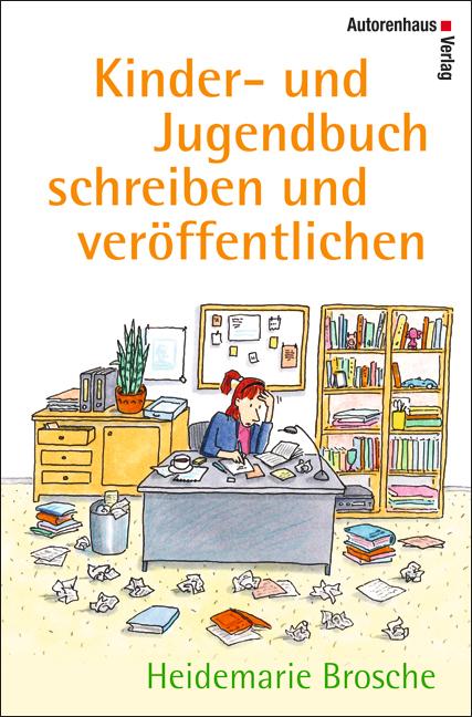 Cover-Bild Kinder- und Jugendbuch schreiben und veröffentlichen