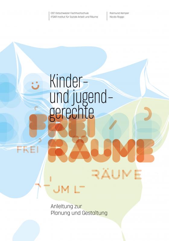 Cover-Bild Kinder- und jugendgerechte Freiräume