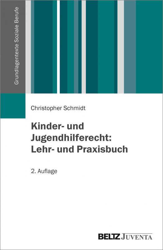 Cover-Bild Kinder- und Jugendhilferecht: Lehr- und Praxisbuch