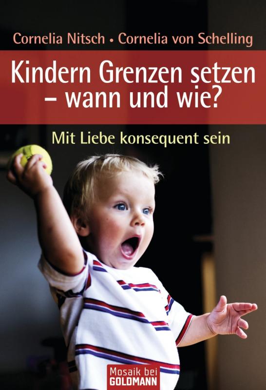 Cover-Bild Kindern Grenzen setzen - wann und wie?