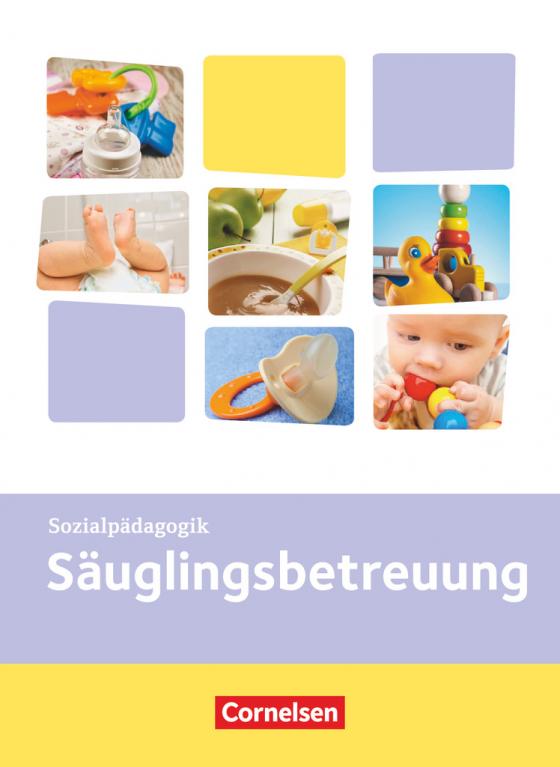 Cover-Bild Kinderpflege - Gesundheit und Ökologie / Hauswirtschaft / Säuglingsbetreuung / Sozialpädagogische Theorie und Praxis