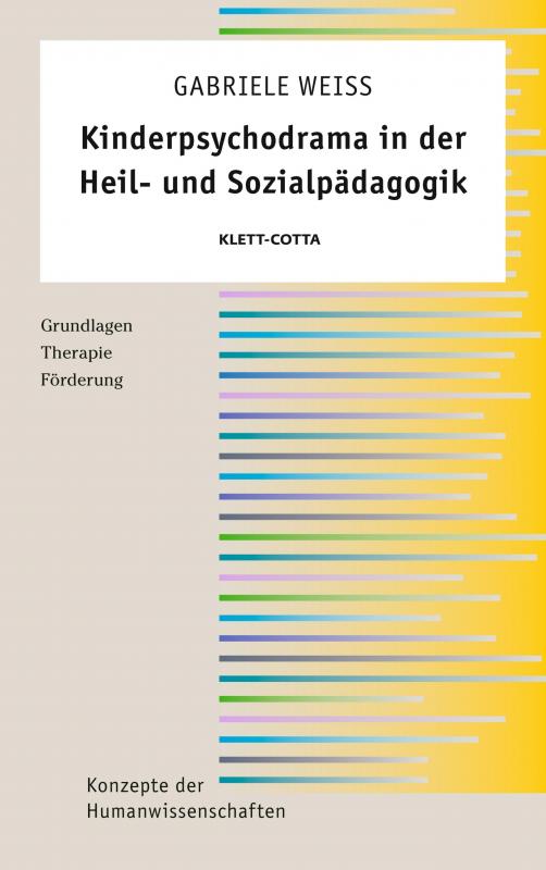 Cover-Bild Kinderpsychodrama in der Heil- und Sozialpädagogik (Konzepte der Humanwissenschaften)