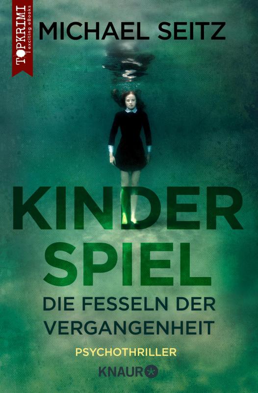 Cover-Bild Kinderspiel - Die Fesseln der Vergangenheit