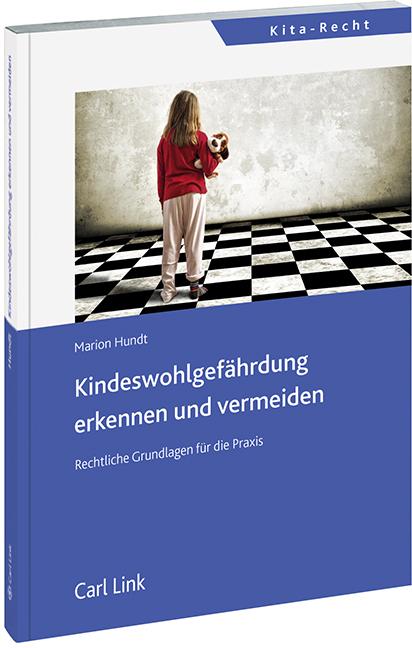 Cover-Bild Kinderwohlgefährdung erkennen und vermeiden