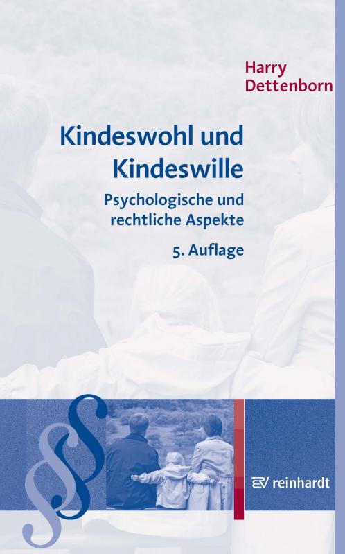 Cover-Bild Kindeswohl und Kindeswille