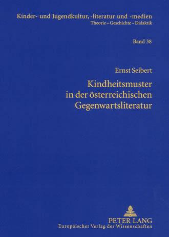 Cover-Bild Kindheitsmuster in der österreichischen Gegenwartsliteratur