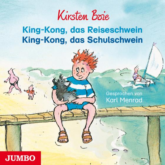 Cover-Bild King-Kong, das Reiseschwein & King-Kong, das Schulschwein