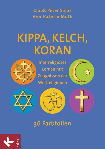 Cover-Bild Kippa, Kelch, Koran