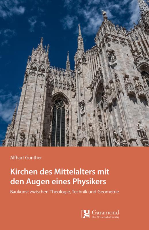 Cover-Bild Kirchen des Mittelalters mit den Augen eines Physikers