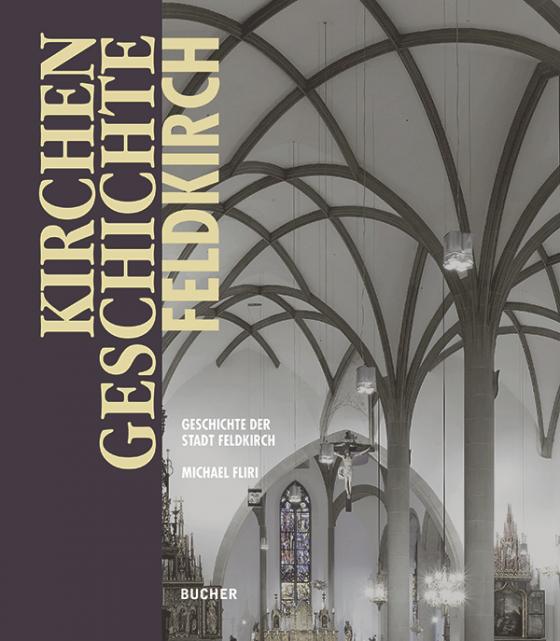 Cover-Bild Kirchengeschichte Feldkirch