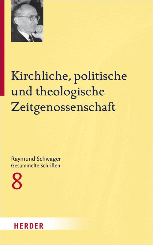 Cover-Bild Kirchliche, politische und theologische Zeitgenossenschaft