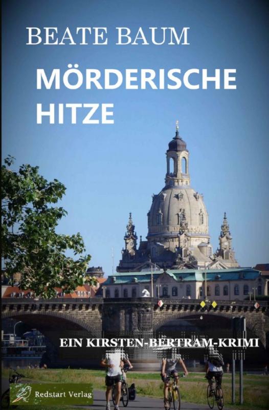 Cover-Bild Kirsten Bertram / Mörderische Hitze