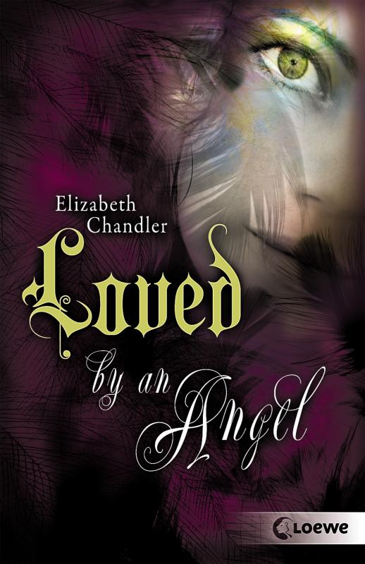 Cover-Bild Kissed by an Angel 2 - Loved by an Angel