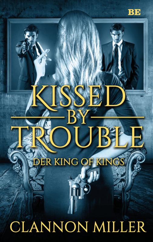 Cover-Bild Kissed by Trouble 2