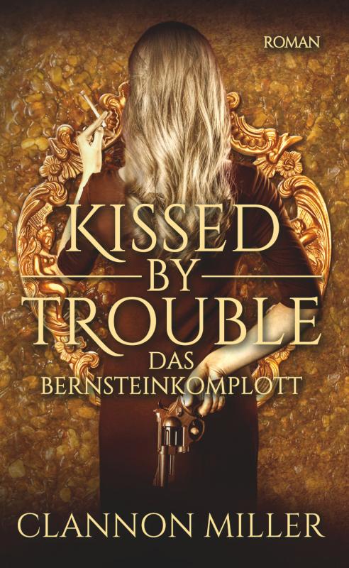 Cover-Bild Kissed by Trouble 3
