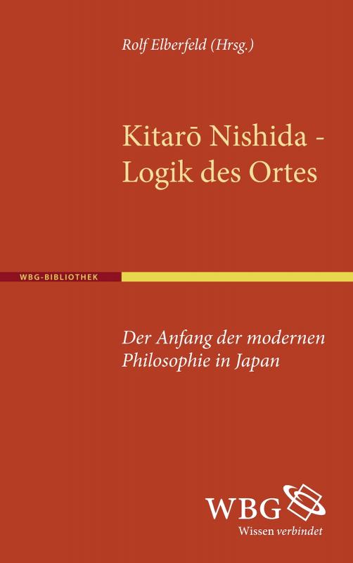 Cover-Bild Kitaro Nishida, Logik des Ortes