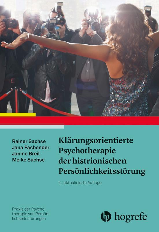 Cover-Bild Klärungsorientierte Psychotherapie der histrionischen Persönlichkeitsstörung