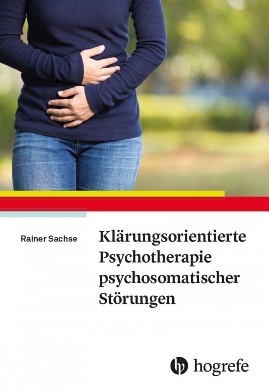 Cover-Bild Klärungsorientierte Psychotherapie psychosomatischer Störungen