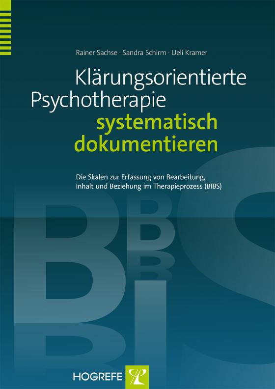Cover-Bild Klärungsorientierte Psychotherapie systematisch dokumentieren