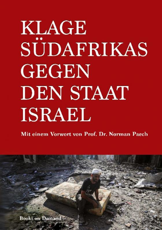 Cover-Bild Klage Südafrikas gegen den Staat Israel