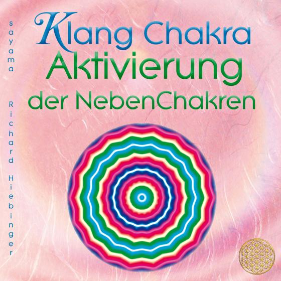 Cover-Bild KLANG CHAKRA AKTIVIERUNG DER NEBENCHAKREN