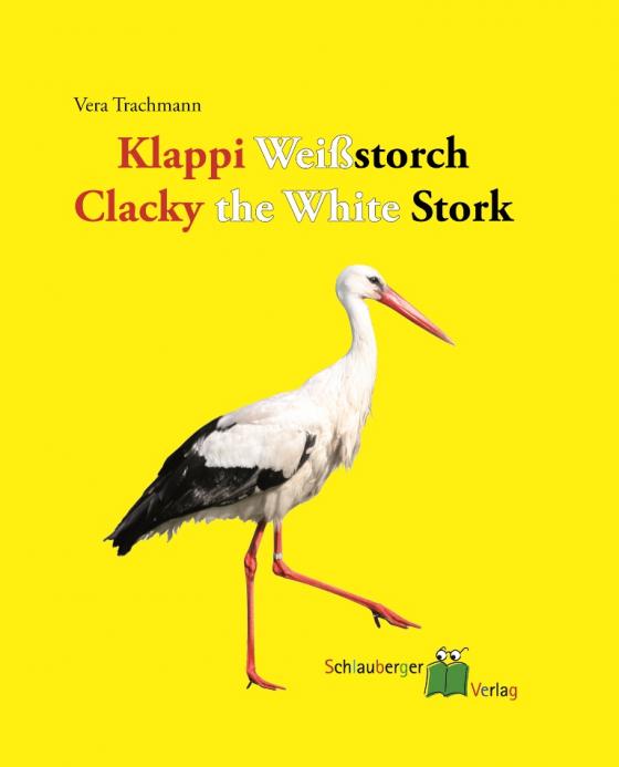 Cover-Bild Klappi Weißstorch /Clacky the White Stork