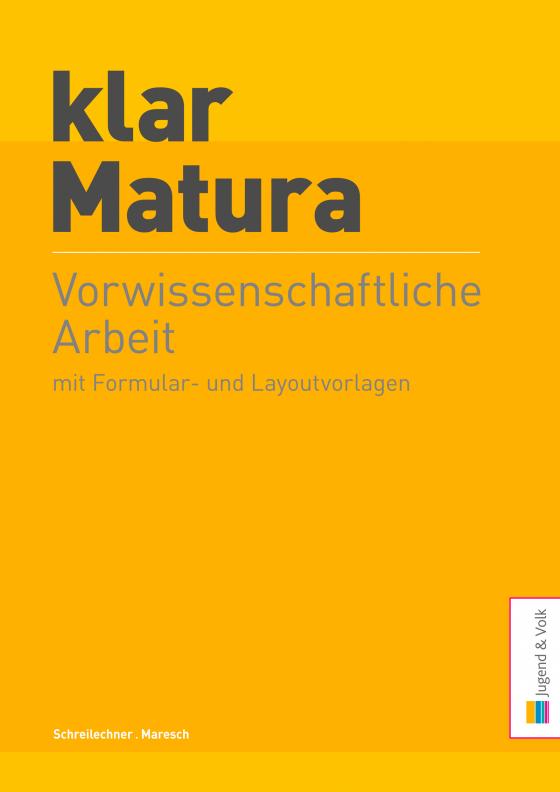 Cover-Bild klar_Matura Vorwissenschaftliche Arbeit