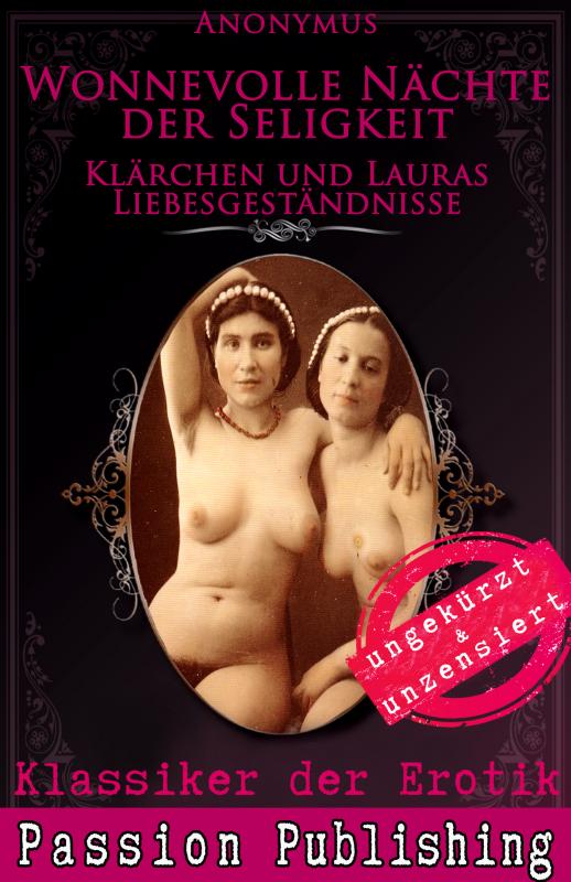 Cover-Bild Klassiker der Erotik 48: Klärchen und Lauras Liebesgeständnisse