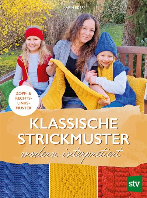 Cover-Bild Klassische Strickmuster – modern interpretiert