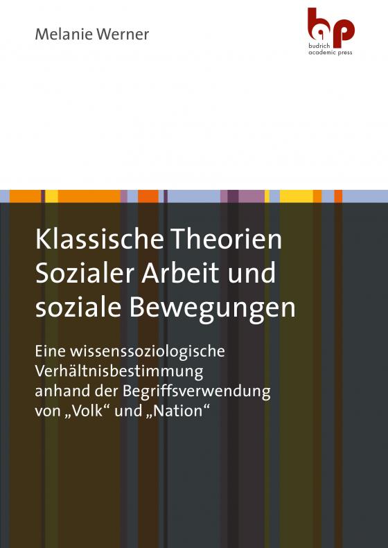 Cover-Bild Klassische Theorien Sozialer Arbeit und soziale Bewegungen