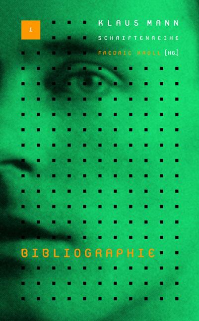 Cover-Bild Klaus-Mann-Schriftenreihe / Bibliographie