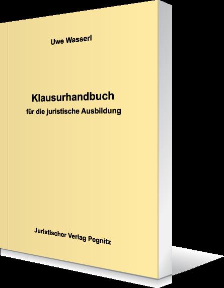 Cover-Bild Klausurhandbuch für die juristische Ausbildung